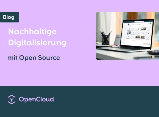 Nachhaltige Digitalisierung mit Open Source